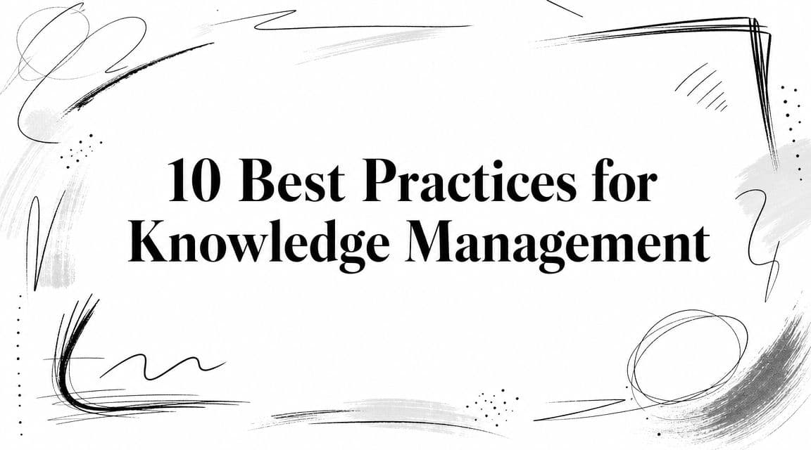 10 Best Practices for Knowledge Management